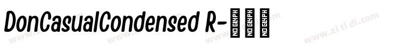 DonCasualCondensed R字体转换